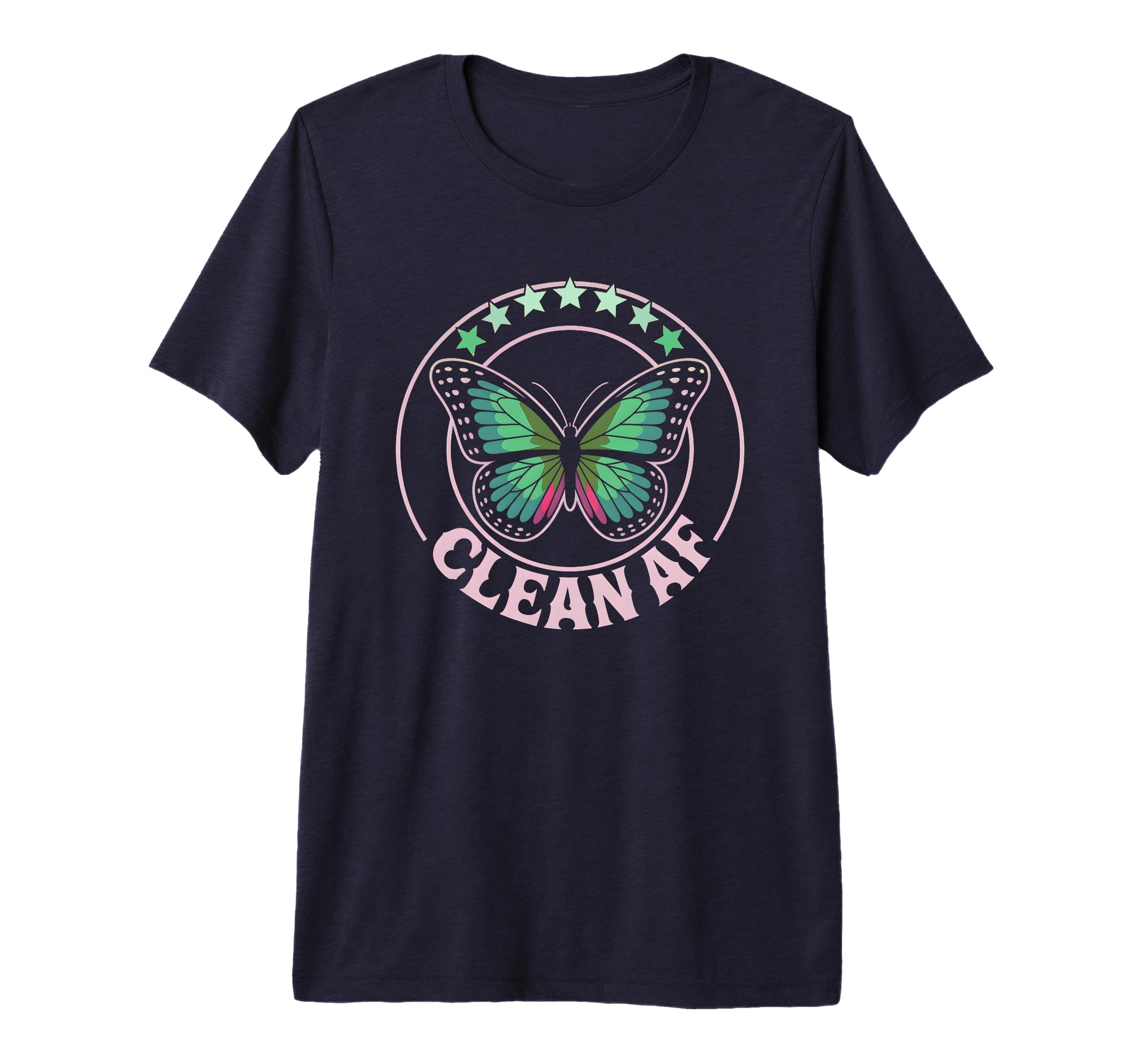 Kawaii Clean Af Still Sober Bitches Na T-Shirt - Unique Graphic Unisex - T-Shirt, Sweatshirt, Hoodie