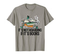 Its Not Hoarding If Its Books T-Shirt - Casual Everyday Wear Men Women - T-Shirt, Sweatshirt, Hoodie
