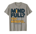 Mindful Meditation Brain Yoga Yogi T-Shirt - Aesthetic Graphic Men Women - T-Shirt, Sweatshirt, Hoodie