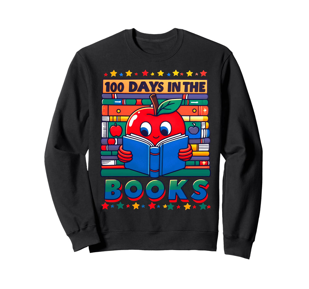 100Th Day School 100 Days Book Sweatshirt - Custom Art Print Men Women - T-Shirt, Sweatshirt, Hoodie