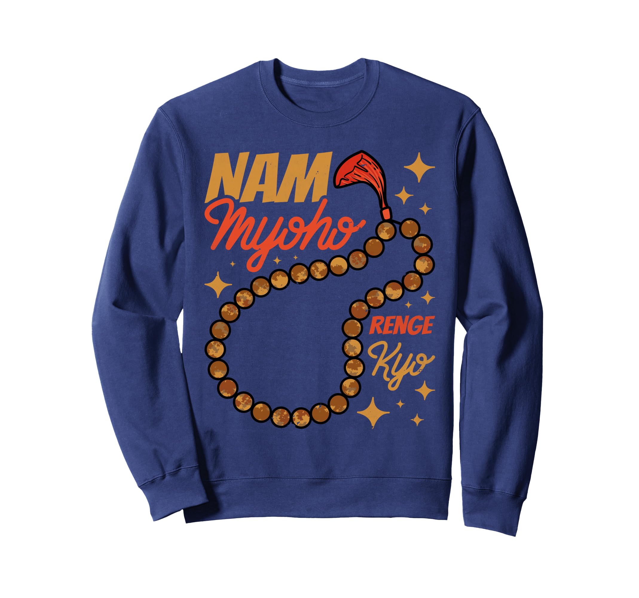 Mala Beads Nam Myoho Renge Kyo Sweatshirt - Novelty Apparel Unisex - T-Shirt, Sweatshirt, Hoodie