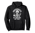 Undiagnosed But Something Aint Right Hoodie - Fun Novelty Design Men Women - T-Shirt, Sweatshirt, Hoodie