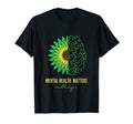 Mental Health Matters Mental Green T-Shirt - Graphic Print Unisex - T-Shirt, Sweatshirt, Hoodie