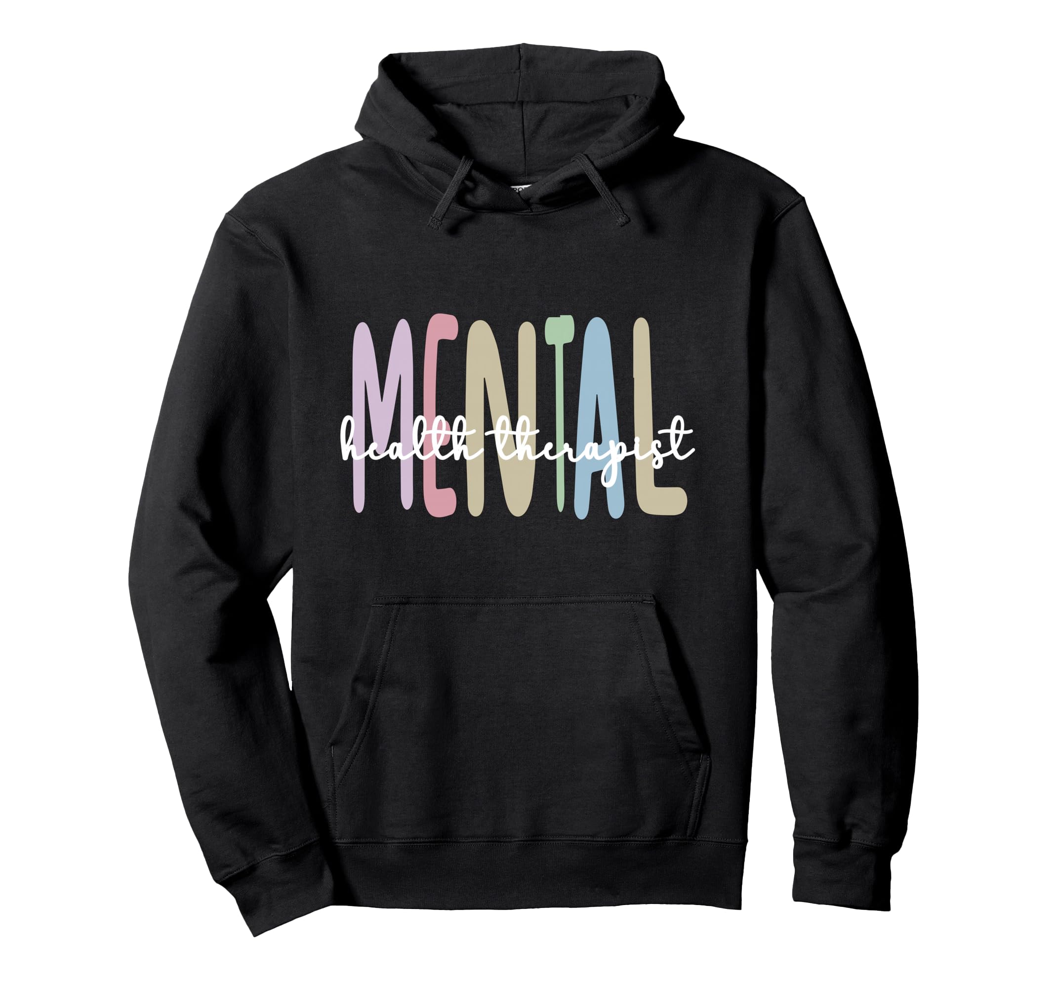 Mental Health Therapist Mental Health Hoodie - Trendy Graphic Men Women - T-Shirt, Sweatshirt, Hoodie