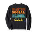 Anti Social Reading Club Funny Sweatshirt - Custom Art Print Unisex - T-Shirt, Sweatshirt, Hoodie