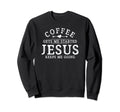 Spiritual Coffee Gets Me Started Sweatshirt - Minimalist Print for Adults - T-Shirt, Sweatshirt, Hoodie