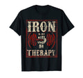 Iron Is My Therapy Weightlifting T-Shirt - Graphic Print Men Women - T-Shirt, Sweatshirt, Hoodie