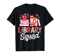 Library Squad Book Lovers Club Reading T-Shirt - Trendy Graphic Men Women - T-Shirt, Sweatshirt, Hoodie
