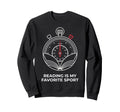 Reading Is My Favorite Sport Funny Sweatshirt - Graphic Print for Adults - T-Shirt, Sweatshirt, Hoodie