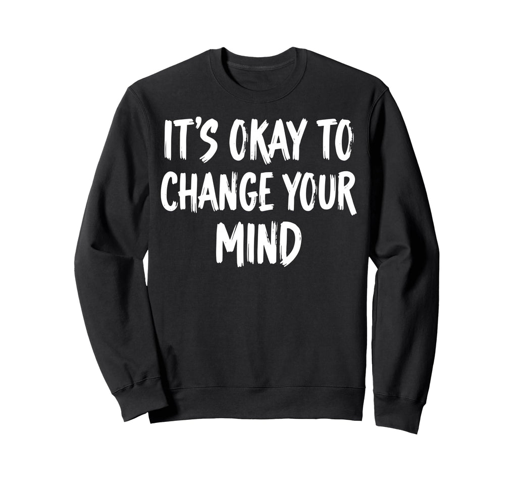 Self Acceptance Overthinker T-Shirt - Fun Novelty Design Men Women - T-Shirt, Sweatshirt, Hoodie