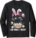 I Do What I Want Funny Easter Eggs Cat Merch Unisex T-shirt, Sweatshirt, Hoodie, Long Sleeve Tee - T-Shirt, Sweatshirt, Hoodie