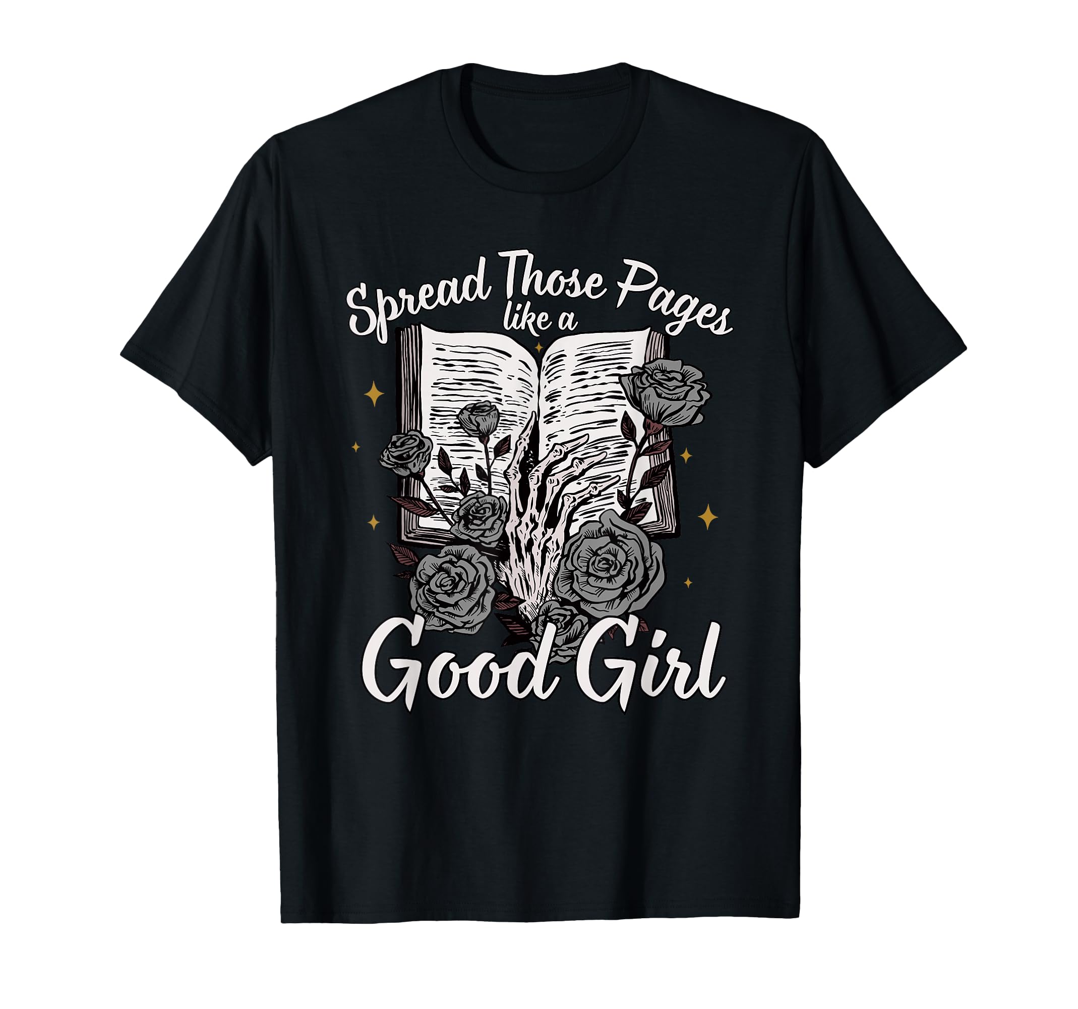 Spread Those Pages Like Good Dark T-Shirt - Minimalist Print for Adults - T-Shirt, Sweatshirt, Hoodie