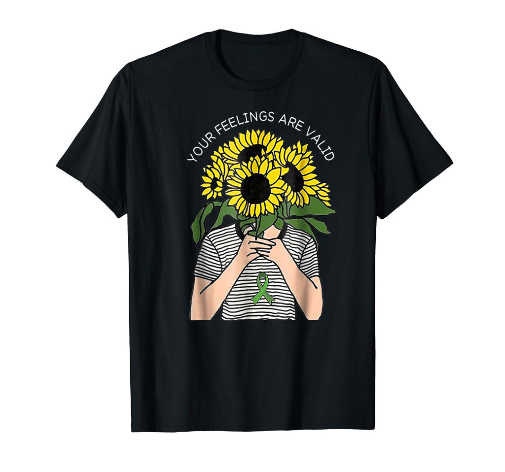 Your Feelings Are Valid Sunflower Mental T-Shirt - Trendy Graphic Unisex - T-Shirt, Sweatshirt, Hoodie