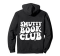 Smutty Book Club Groovy Shirts Back T-Shirt - Unique Graphic Unisex - T-Shirt, Sweatshirt, Hoodie