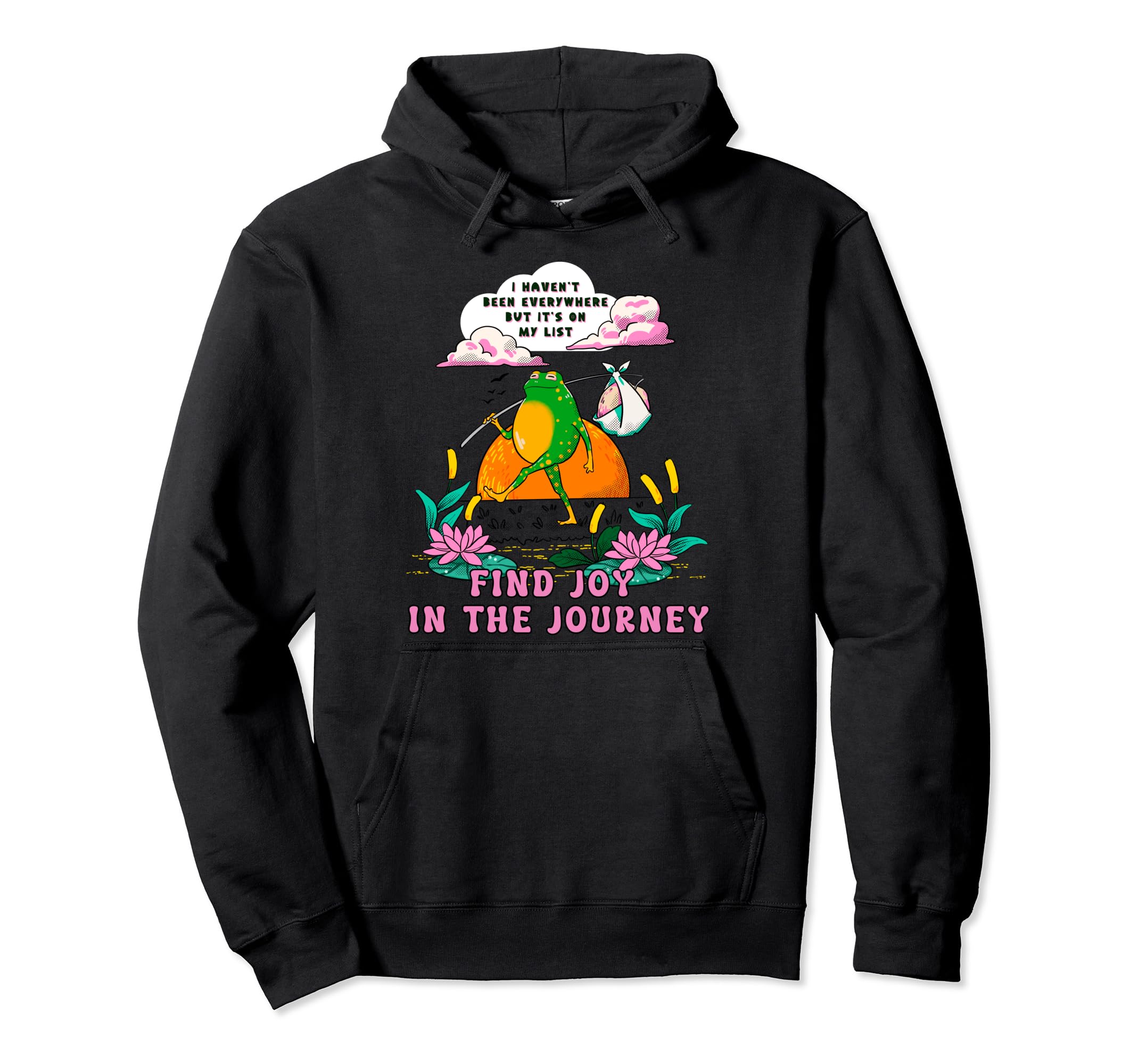 Frog Cartoon Joy Journey Positive Vibes Hoodie - Trendy Graphic for Adults - T-Shirt, Sweatshirt, Hoodie