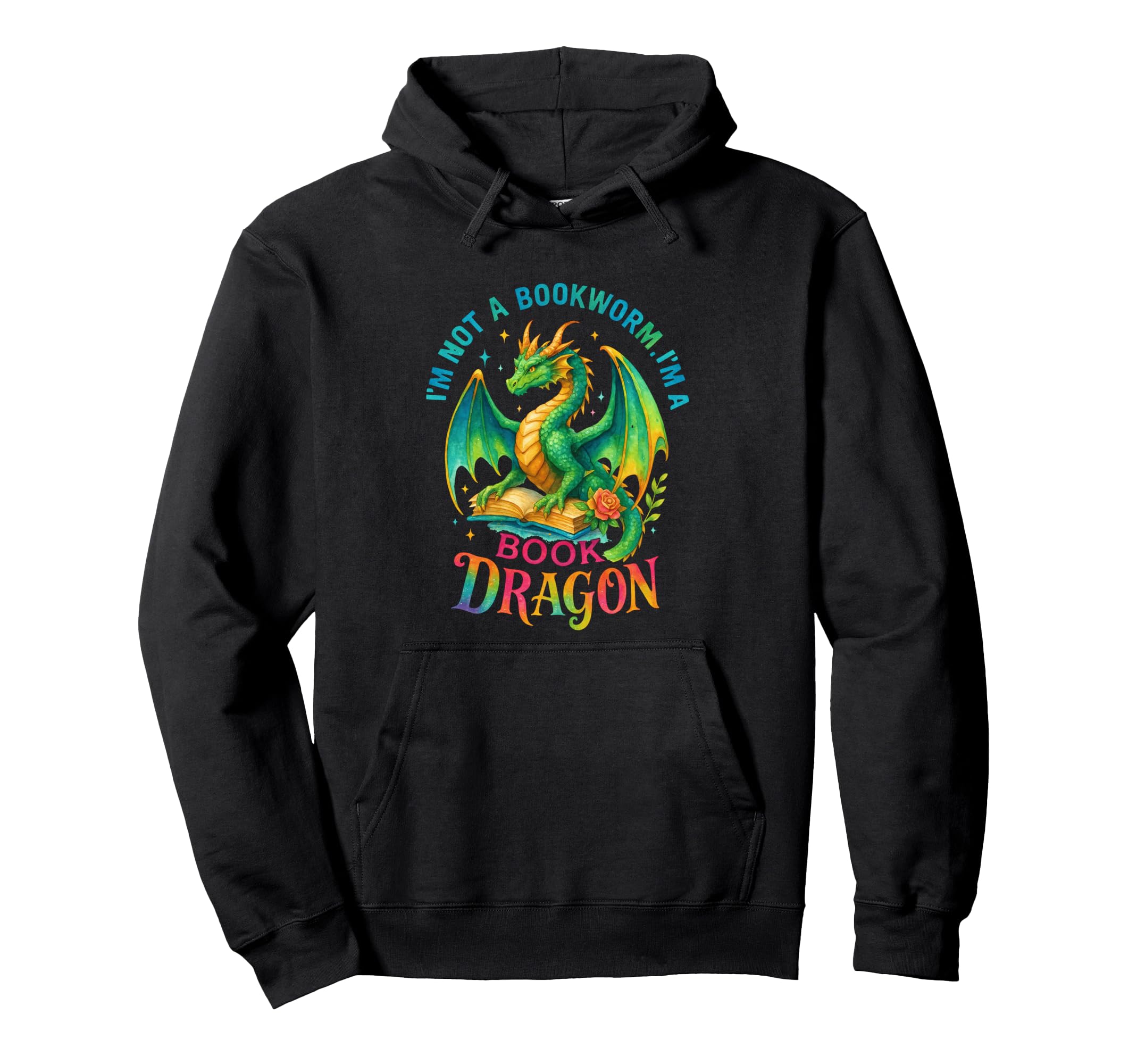 Im Not Bookworm Im Book Dragon Hoodie - Trendy Graphic Men Women - T-Shirt, Sweatshirt, Hoodie