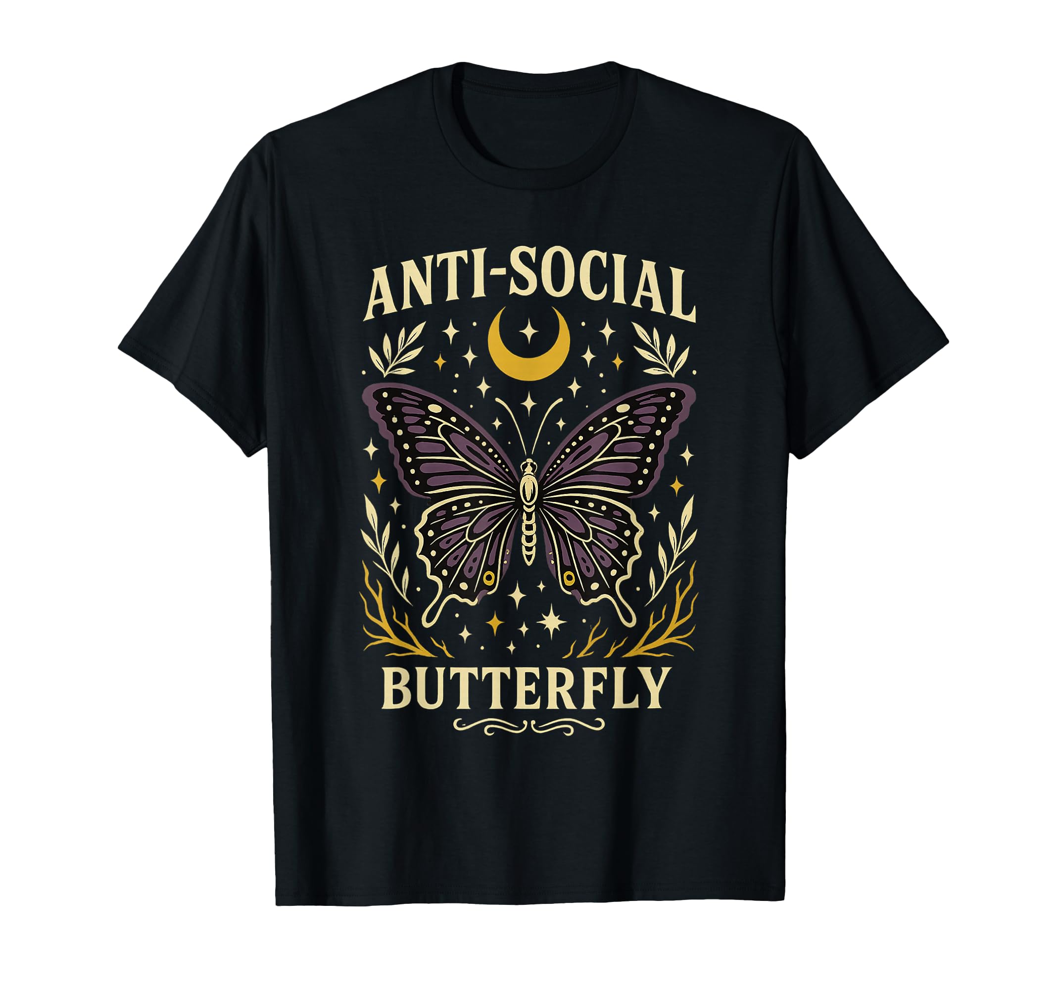 Anti Social Butterfly Moon Stars Funny T-Shirt - Unique Graphic Unisex - T-Shirt, Sweatshirt, Hoodie