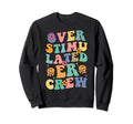 Er Nurse Overstimulated Er Crew Sweatshirt - Minimalist Print for Adults - T-Shirt, Sweatshirt, Hoodie