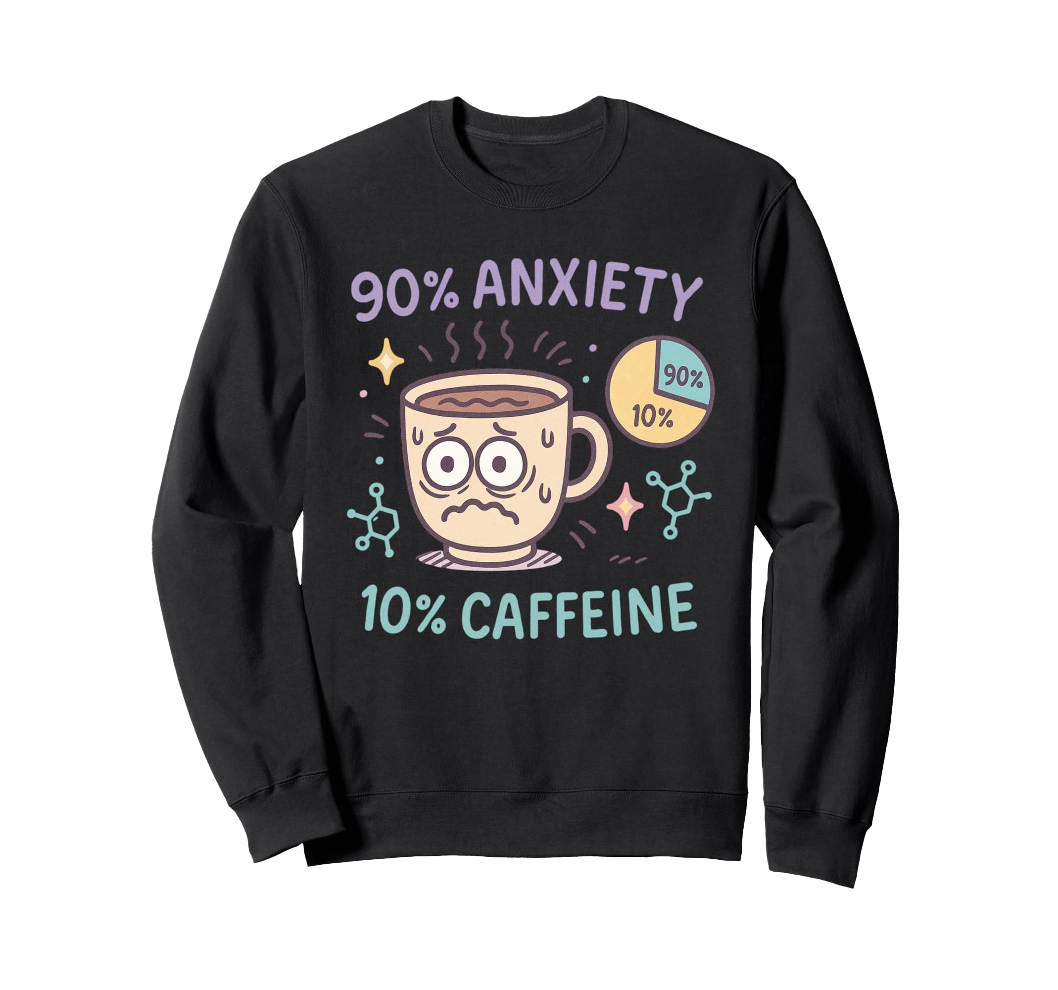 Funny Coffee Cup Meme Caffeine Sweatshirt - Streetwear Style for Adults - T-Shirt, Sweatshirt, Hoodie
