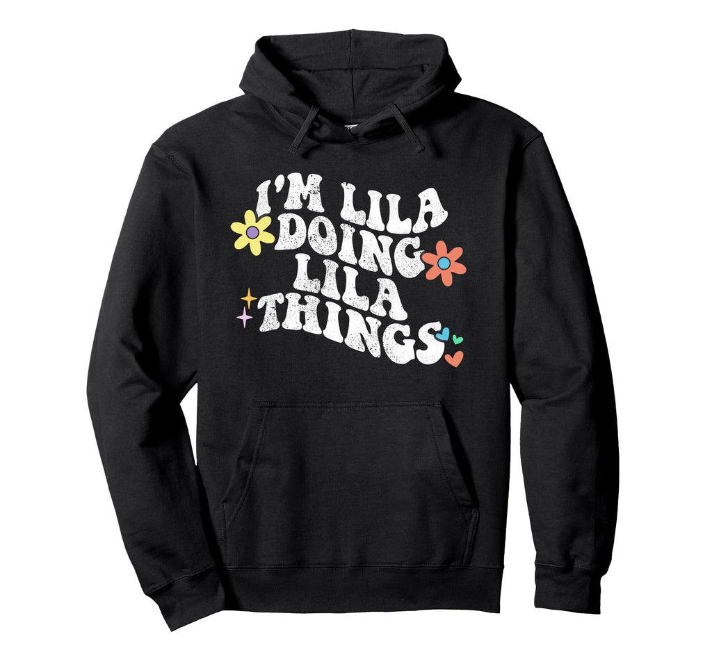 Groovy Im Lila Doing Lila Things Funny Hoodie - Fun Novelty Design Unisex - T-Shirt, Sweatshirt, Hoodie