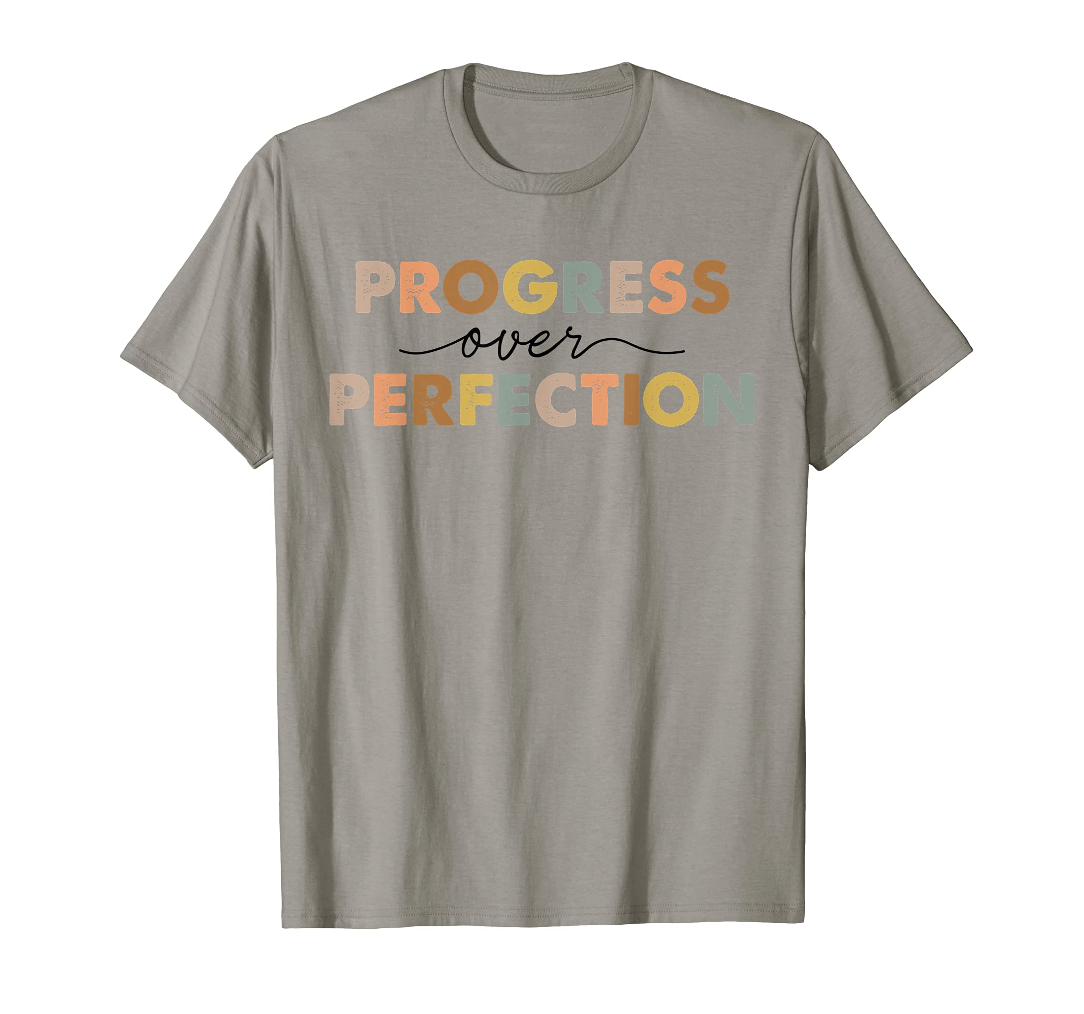 Gwgm Progress Over Perfection Motivational T-Shirt - Trendy Graphic Unisex - T-Shirt, Sweatshirt, Hoodie