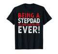 Being Stepdad Is Lame Said No One Ever T-Shirt - Graphic Print Men Women - T-Shirt, Sweatshirt, Hoodie