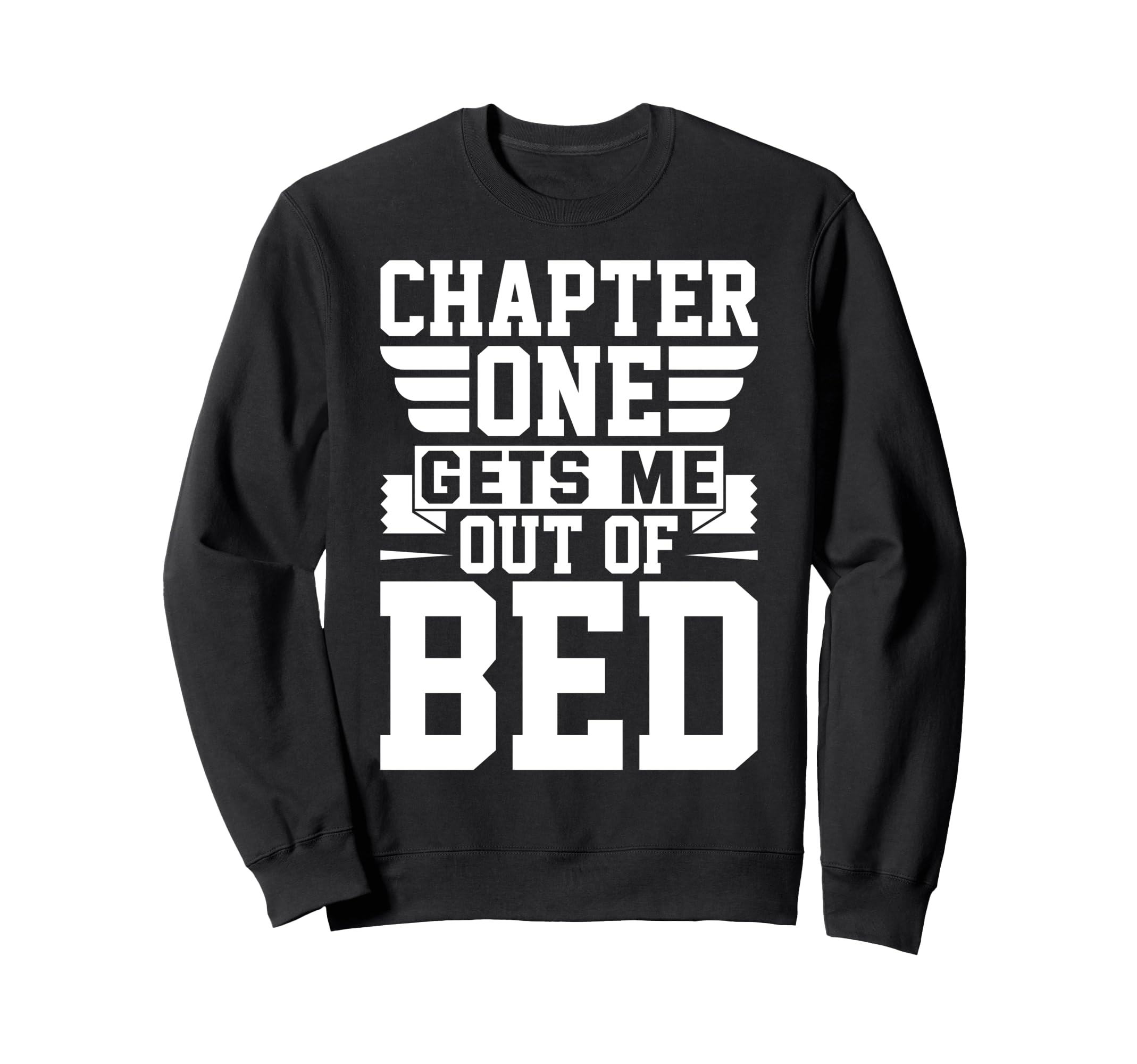 Book Lover Bookworm Storytelling Sweatshirt - Graphic Print Men Women - T-Shirt, Sweatshirt, Hoodie