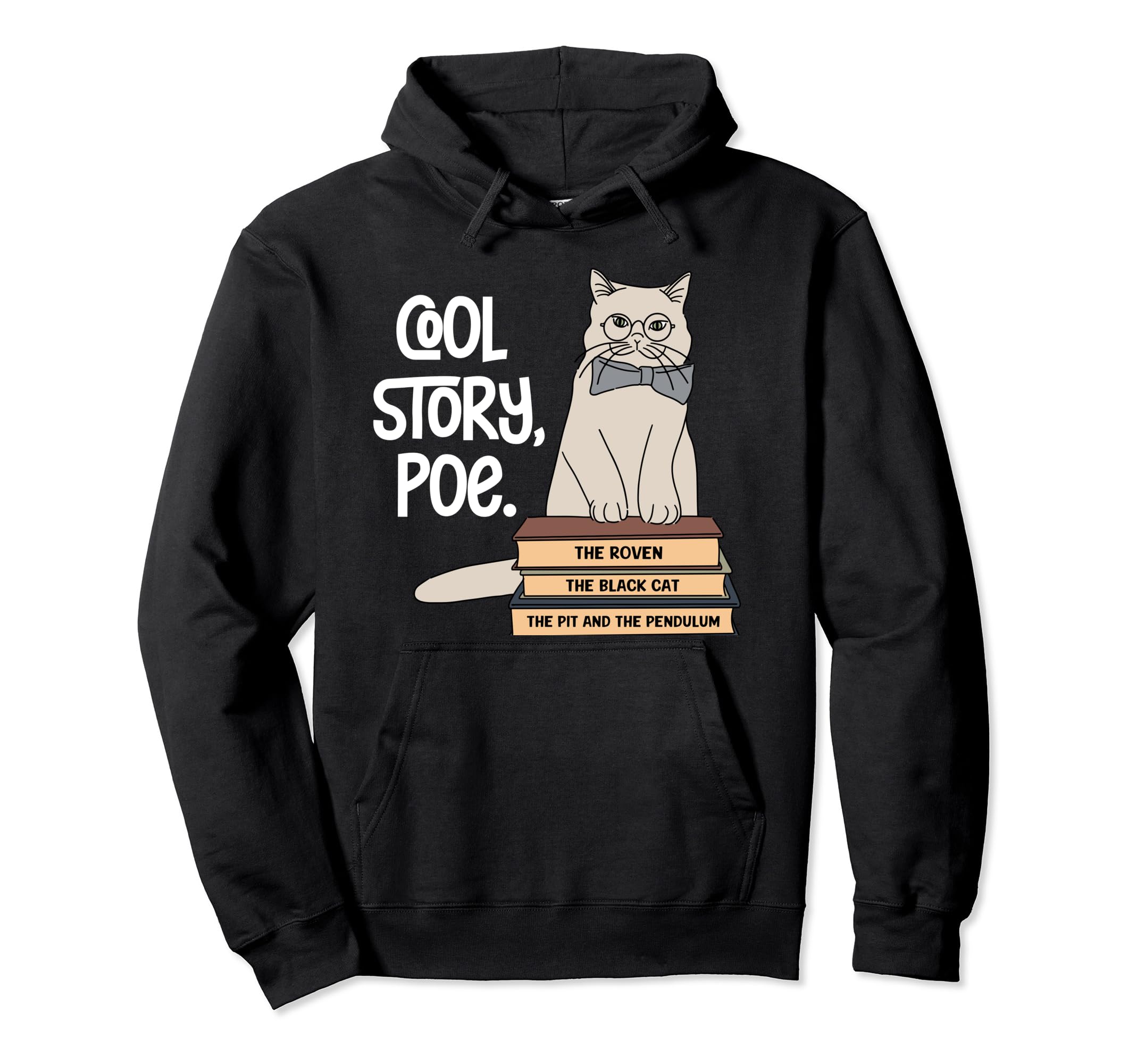 Story Poe Black Cat Edgar Allan Poe Hoodie - Trendy Graphic for Adults - T-Shirt, Sweatshirt, Hoodie
