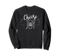Choose Joy Christian Jesus Bible Sweatshirt - Fun Novelty Design for Adults - T-Shirt, Sweatshirt, Hoodie