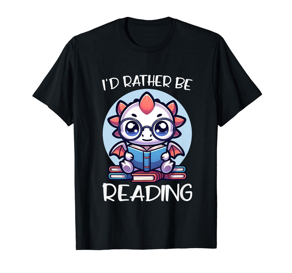 Id Rather Be Reading Book Dragon T-Shirt - Custom Art Print Men Women - T-Shirt, Sweatshirt, Hoodie
