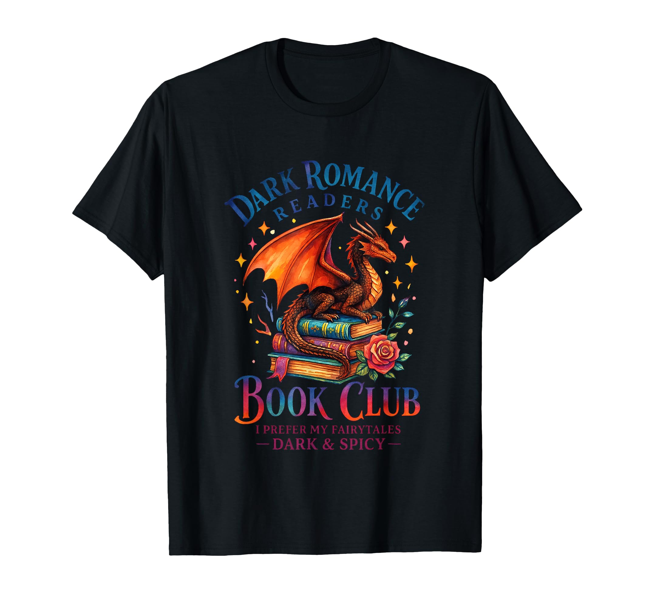 Dark Romance Readers Book Club Dragon T-Shirt - Trendy Graphic for Adults - T-Shirt, Sweatshirt, Hoodie