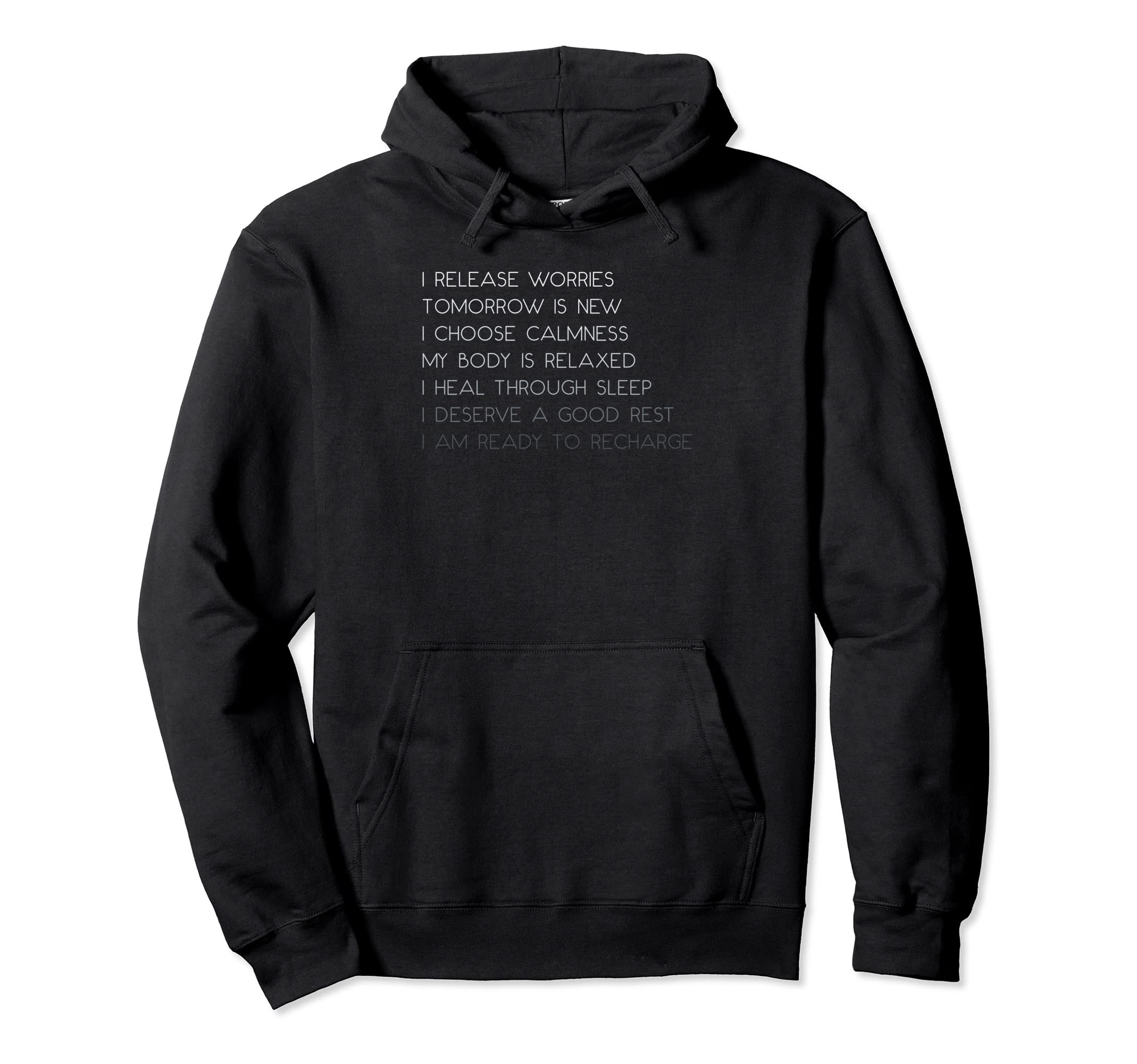 Bedtime Affirmations Adults Mental Hoodie - Aesthetic Graphic for Adults - T-Shirt, Sweatshirt, Hoodie
