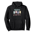 Progress Over Perfection Inspirational Hoodie - Trendy Graphic Unisex - T-Shirt, Sweatshirt, Hoodie