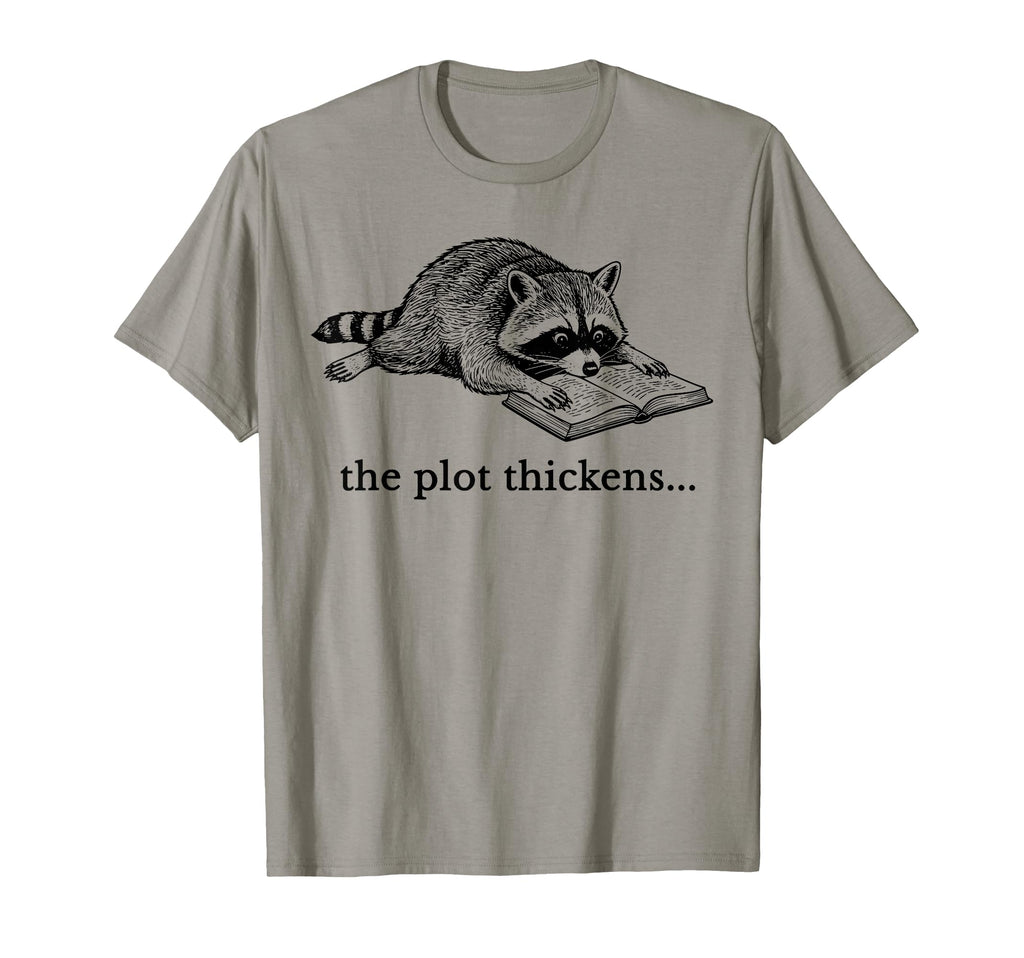 Plot Thickens Funny Raccoon Reading Book T-Shirt - Graphic Print Men Women - T-Shirt, Sweatshirt, Hoodie