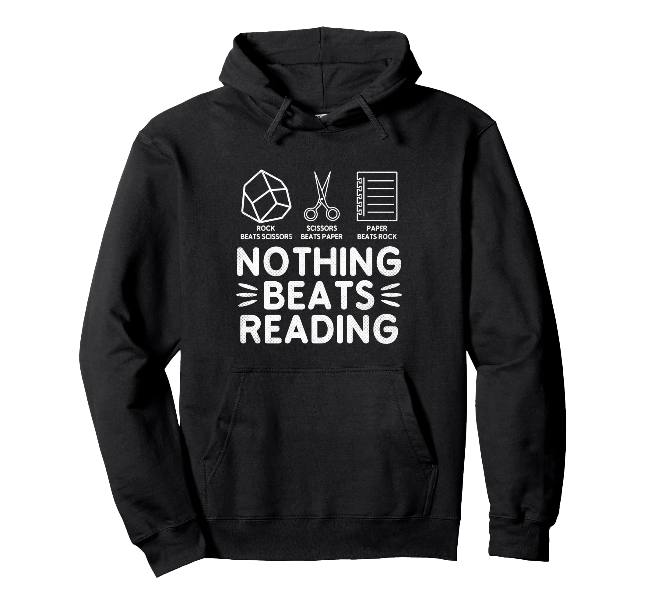 Nothing Beats Reading Rock Paper Scissors Hoodie - Trendy Graphic Unisex - T-Shirt, Sweatshirt, Hoodie