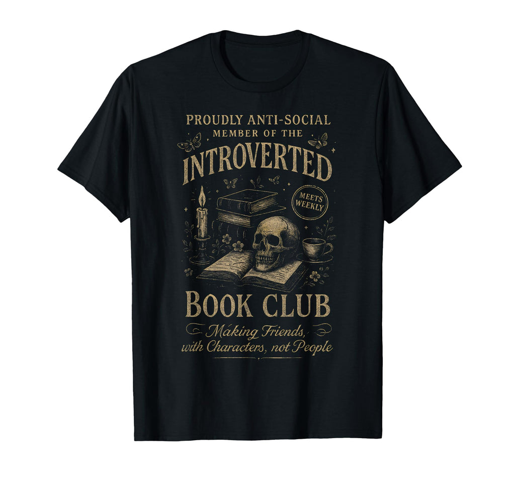 Introverted Book Club Skull And T-Shirt - Fun Novelty Design Men Women - T-Shirt, Sweatshirt, Hoodie