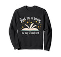 Funny Is My Comfort Meme Book Sweatshirt - Aesthetic Graphic for Adults - T-Shirt, Sweatshirt, Hoodie