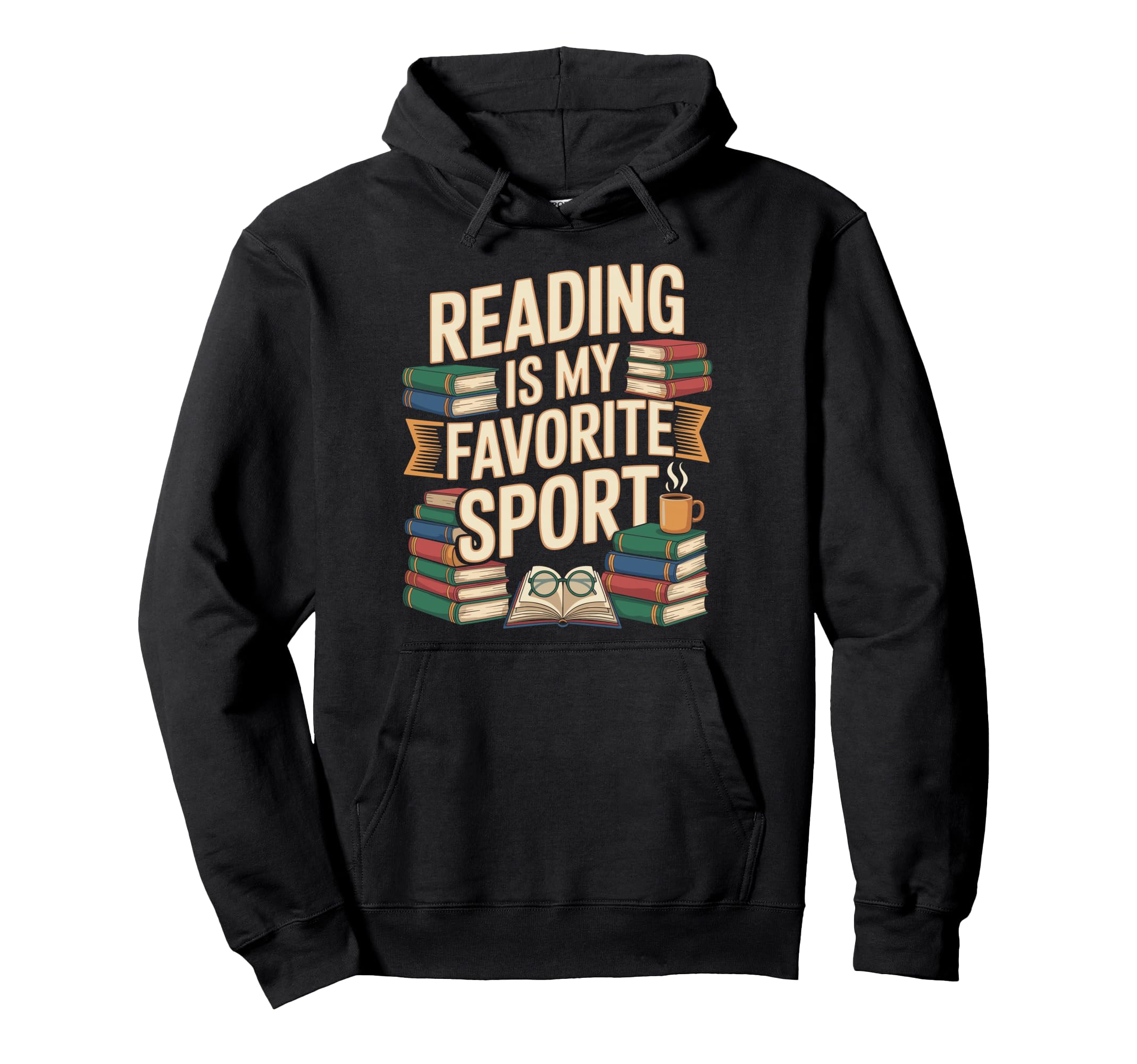 Reading Is My Favorite Sport Book Lover Hoodie - Graphic Print for Adults - T-Shirt, Sweatshirt, Hoodie