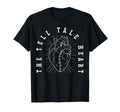 Tell Tale Heart Edgar Allan Poe Gothic T-Shirt - Streetwear Style Unisex - T-Shirt, Sweatshirt, Hoodie
