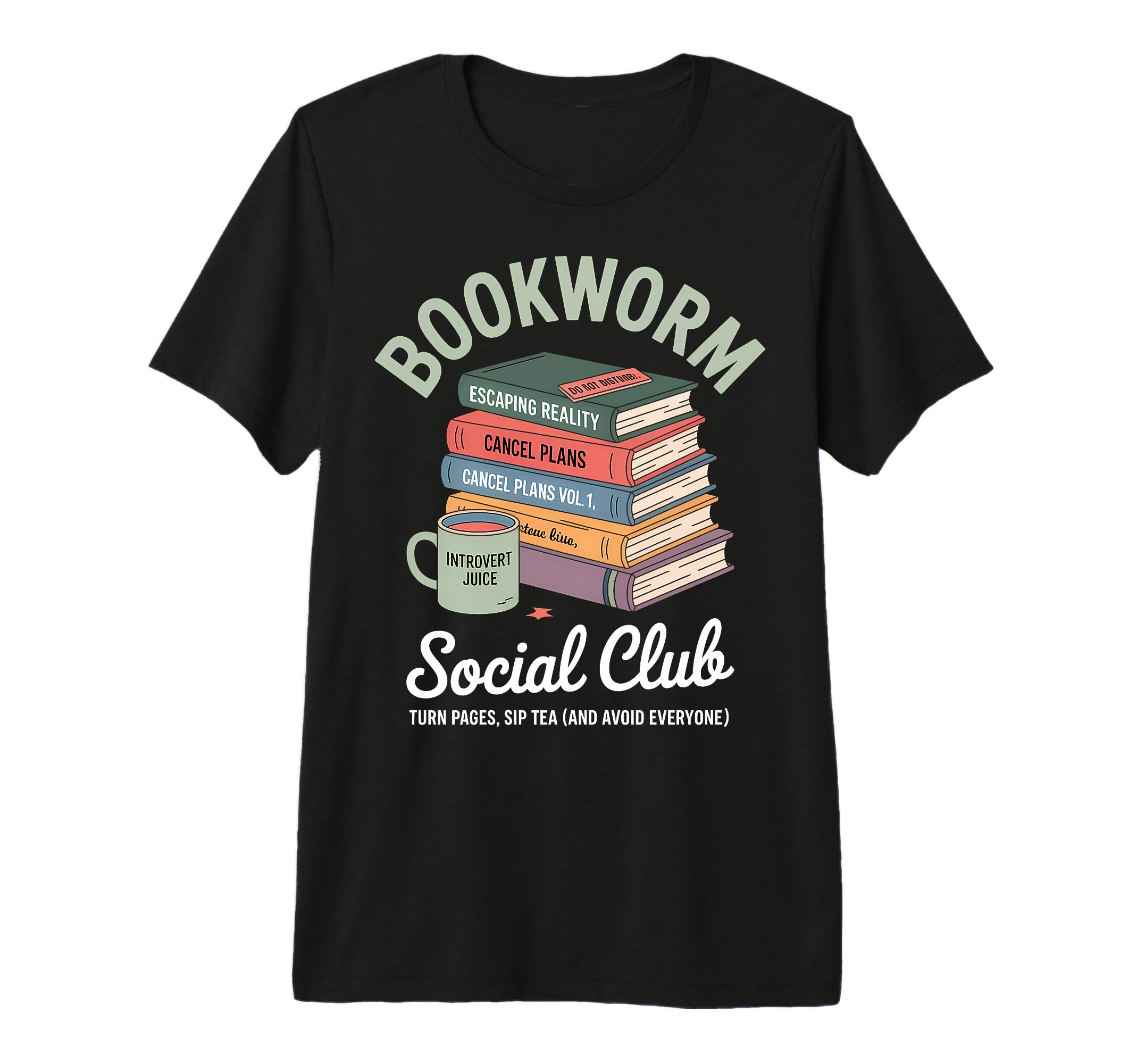 Bookworm Social Club Introvert T-Shirt - Casual Everyday Wear Men Women - T-Shirt, Sweatshirt, Hoodie