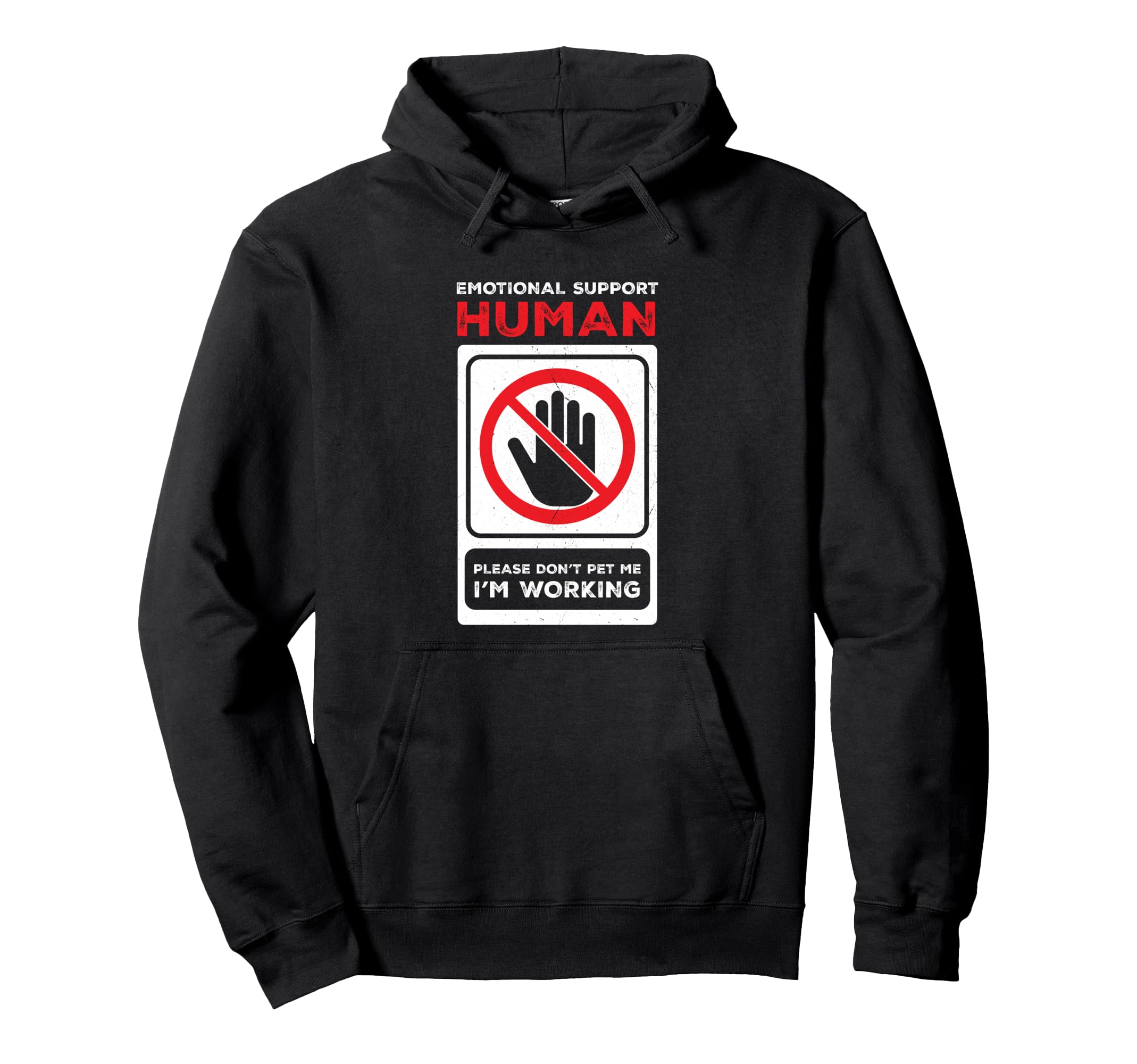 Emotional Support Human Halloween Hoodie - Fun Novelty Design Unisex - T-Shirt, Sweatshirt, Hoodie