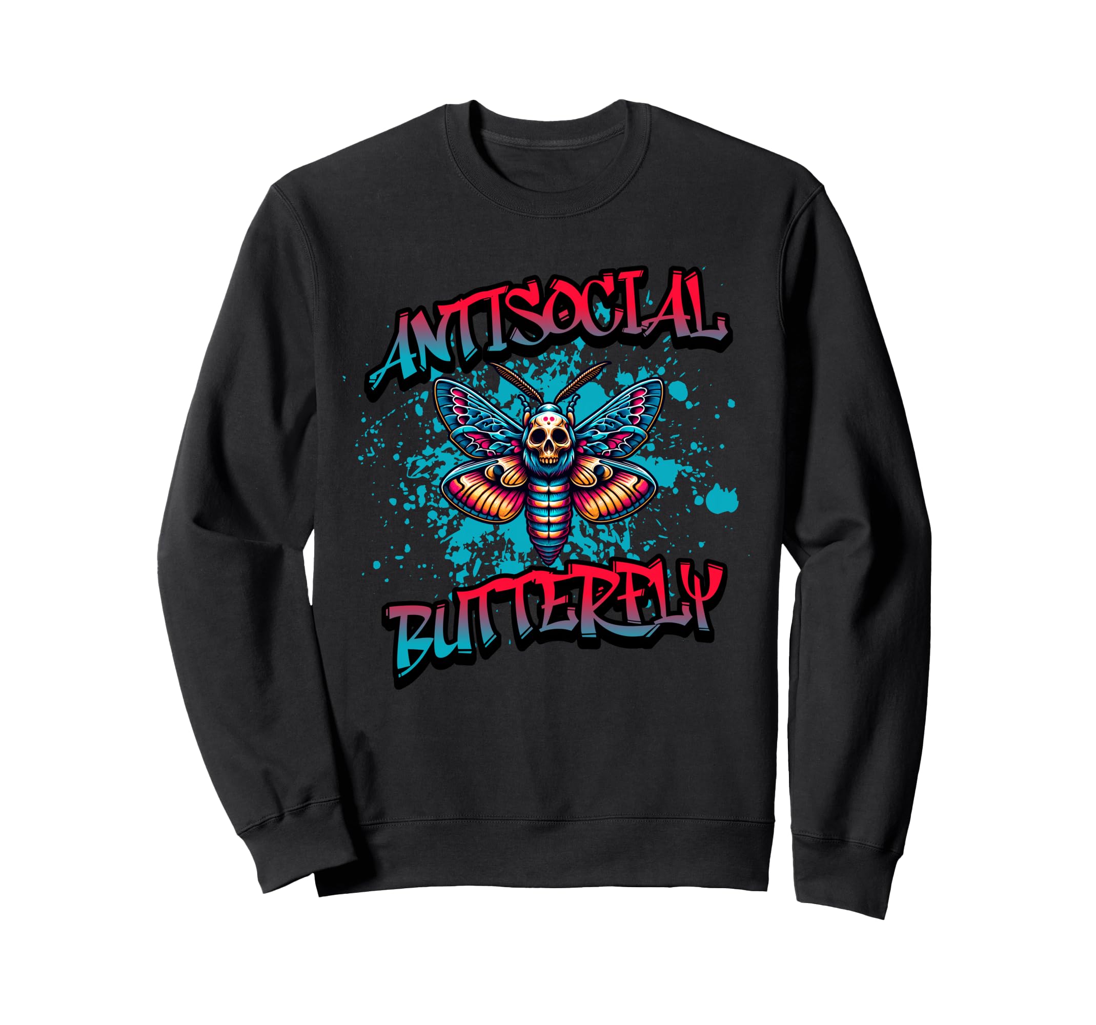 Antisocial Butterfly Funny Sweatshirt - Aesthetic Graphic Men Women - T-Shirt, Sweatshirt, Hoodie