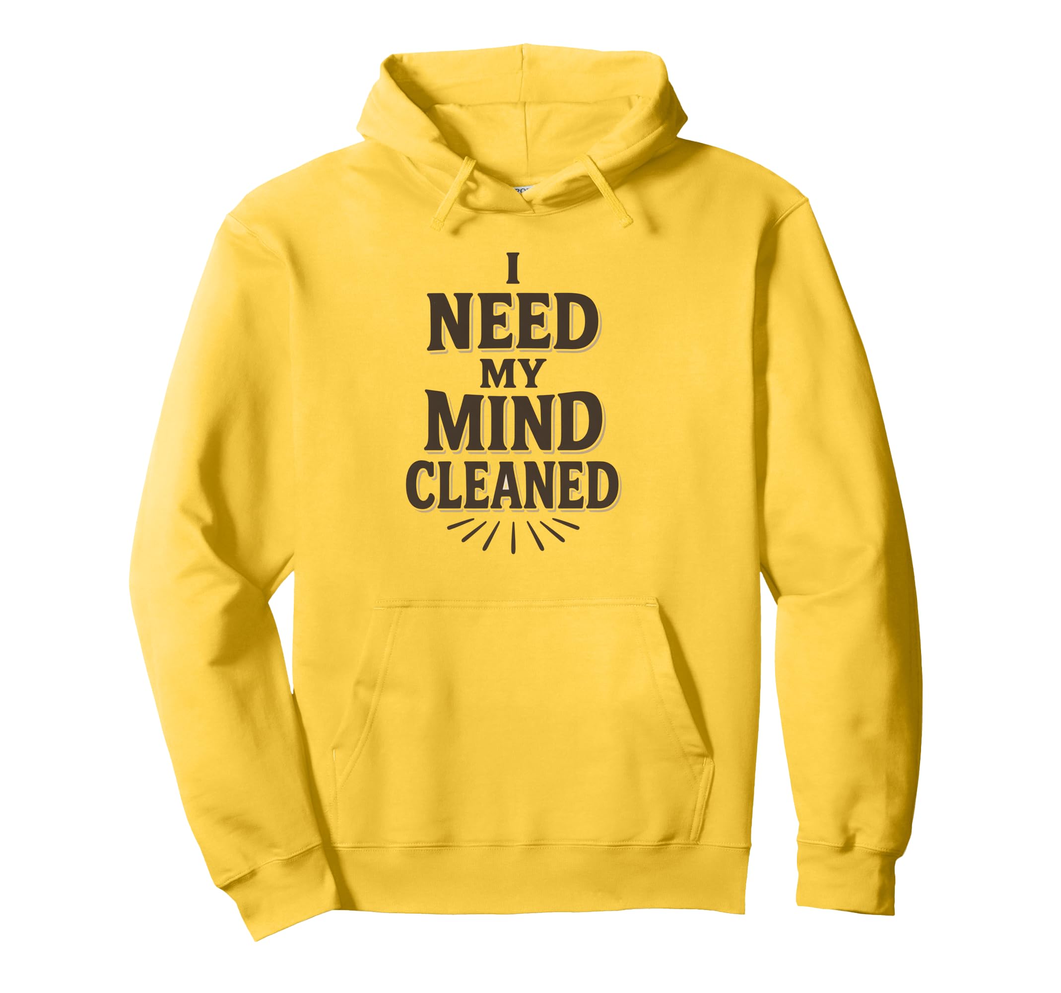 Witty Self Care Message Mind Hoodie - Casual Everyday Wear Men Women - T-Shirt, Sweatshirt, Hoodie