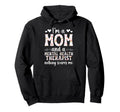 Im Mom And Mental Health Therapist Mental Hoodie - Novelty Apparel Unisex - T-Shirt, Sweatshirt, Hoodie