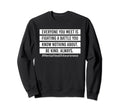 Everyone You Meet Is Fighting Sweatshirt - Trendy Graphic for Adults - T-Shirt, Sweatshirt, Hoodie