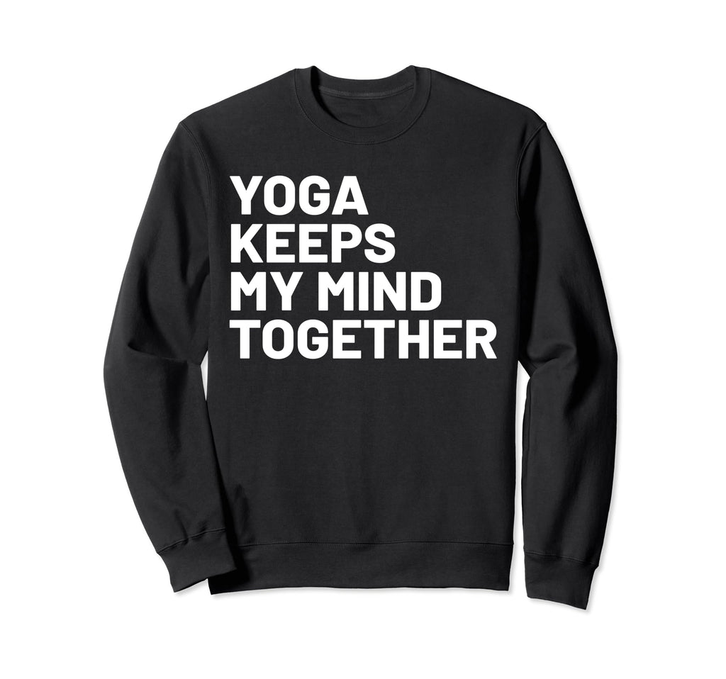 Hobby Self Care Yogis Sweatshirt - Streetwear Style Unisex - T-Shirt, Sweatshirt, Hoodie