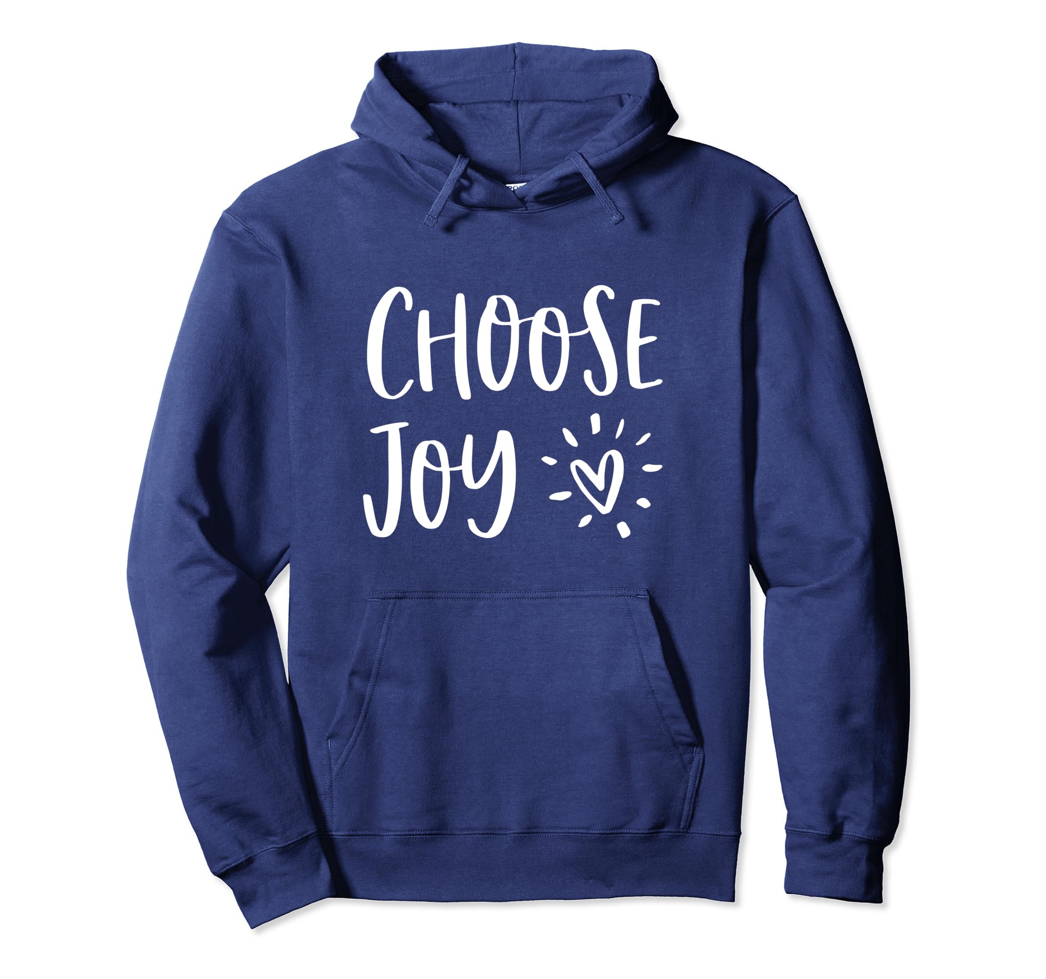 Choose Joy Happiness Heart Inspirational Hoodie - Aesthetic Graphic Unisex - T-Shirt, Sweatshirt, Hoodie