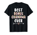 Best Bonus Grandma Ever Step Grandma Bonus T-Shirt - Trendy Graphic Unisex - T-Shirt, Sweatshirt, Hoodie