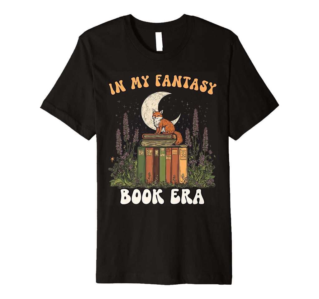 My Fantasy Era Book Lover Fox Art T-Shirt - Fun Novelty Design Unisex - T-Shirt, Sweatshirt, Hoodie