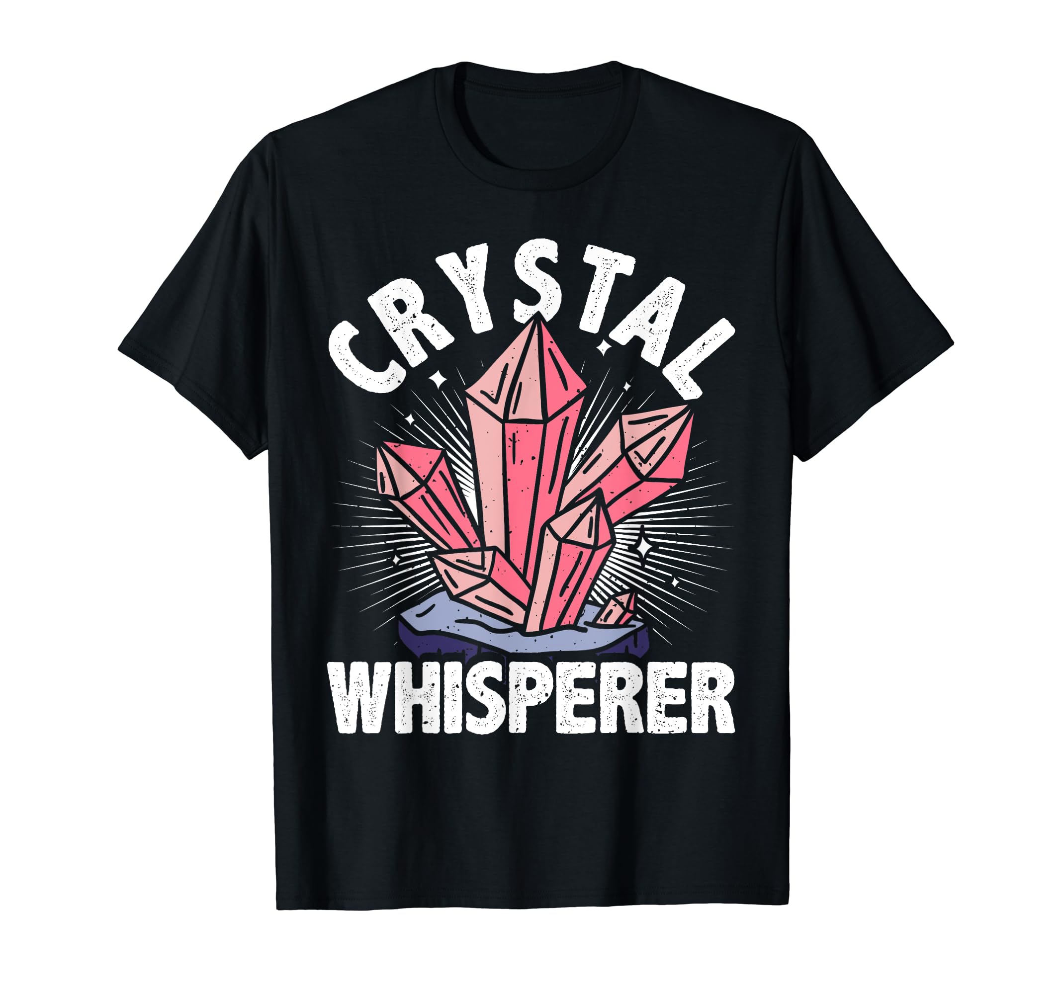 Crystal Healing Stones Whisperer Gemstones T-Shirt - Trendy Graphic Unisex - T-Shirt, Sweatshirt, Hoodie